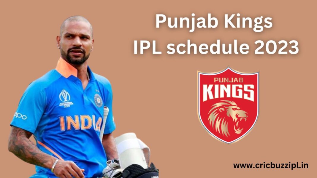 Punjab Kings IPL schedule 2023
