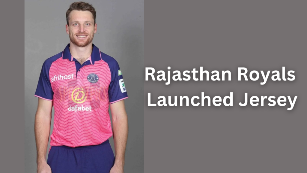 Rajasthan Royals Launched Jersey